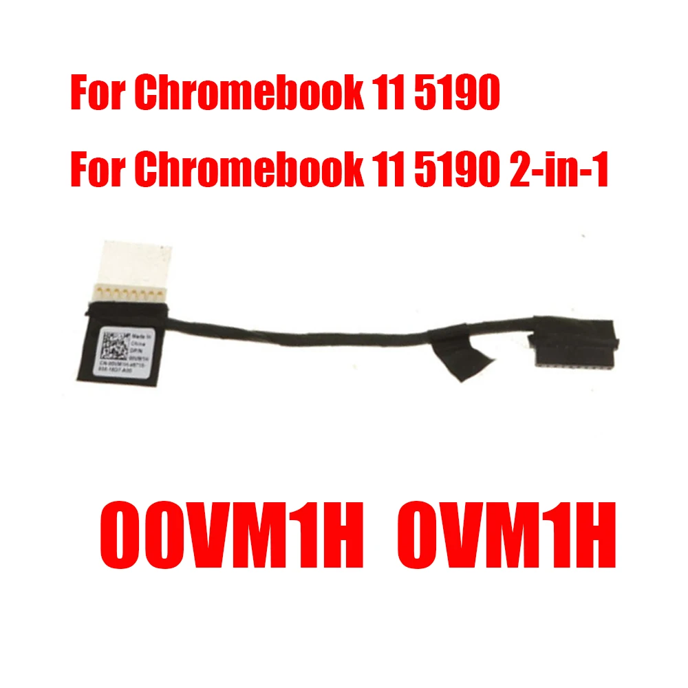 Laptop Battery Cable For DELL For Chromebook 11 5190 For Chromebook 11 5190 2-in-1 00VM1H 0VM1H 450.Z2104.0011 New
Laptop Battery Cable For DELL For Chromebook 11 5190 For Chromebook 11 5190 2-in-1 00VM1H 0VM1H 450.Z2104.0011 New