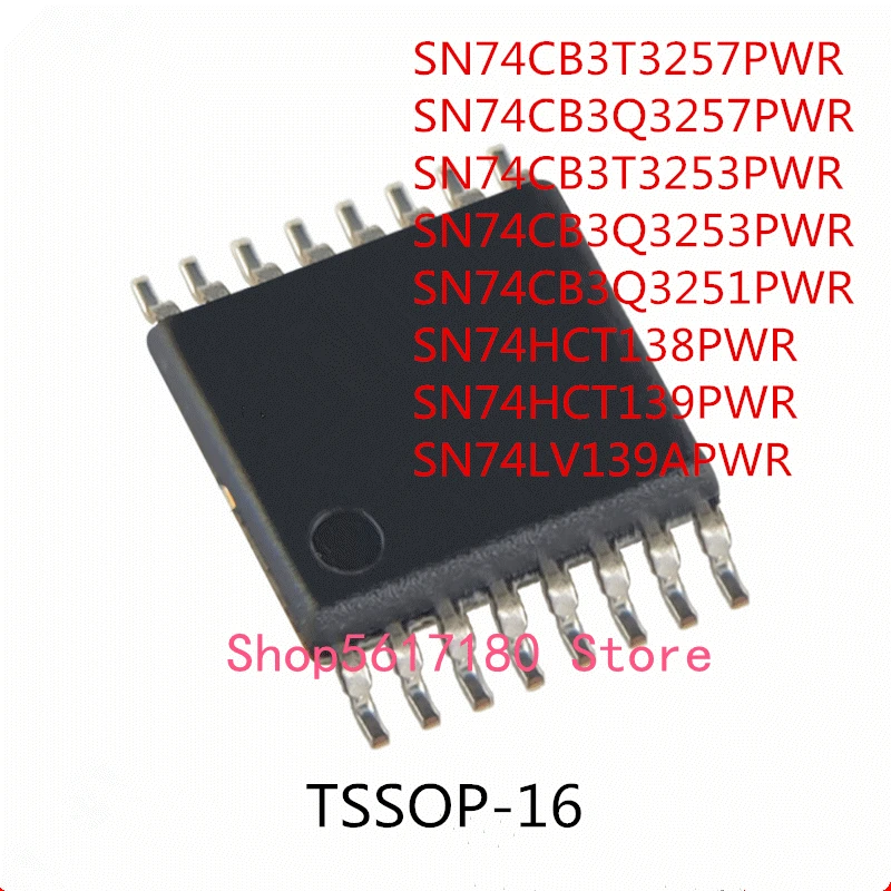 10PCS SN74CB3T3257PWR SN74CB3Q3257PWR SN74CB3T3253PWR SN74CB3Q3253PWR SN74CB3Q3251PWR SN74HCT138PWR SN74HCT139PWR SN74LV139APWR
10PCS SN74CB3T3257PWR SN74CB3Q3257PWR SN74CB3T3253PWR SN74CB3Q3253PWR SN74CB3Q3251PWR SN74HCT138PWR SN74HCT139PWR SN74LV139APWR