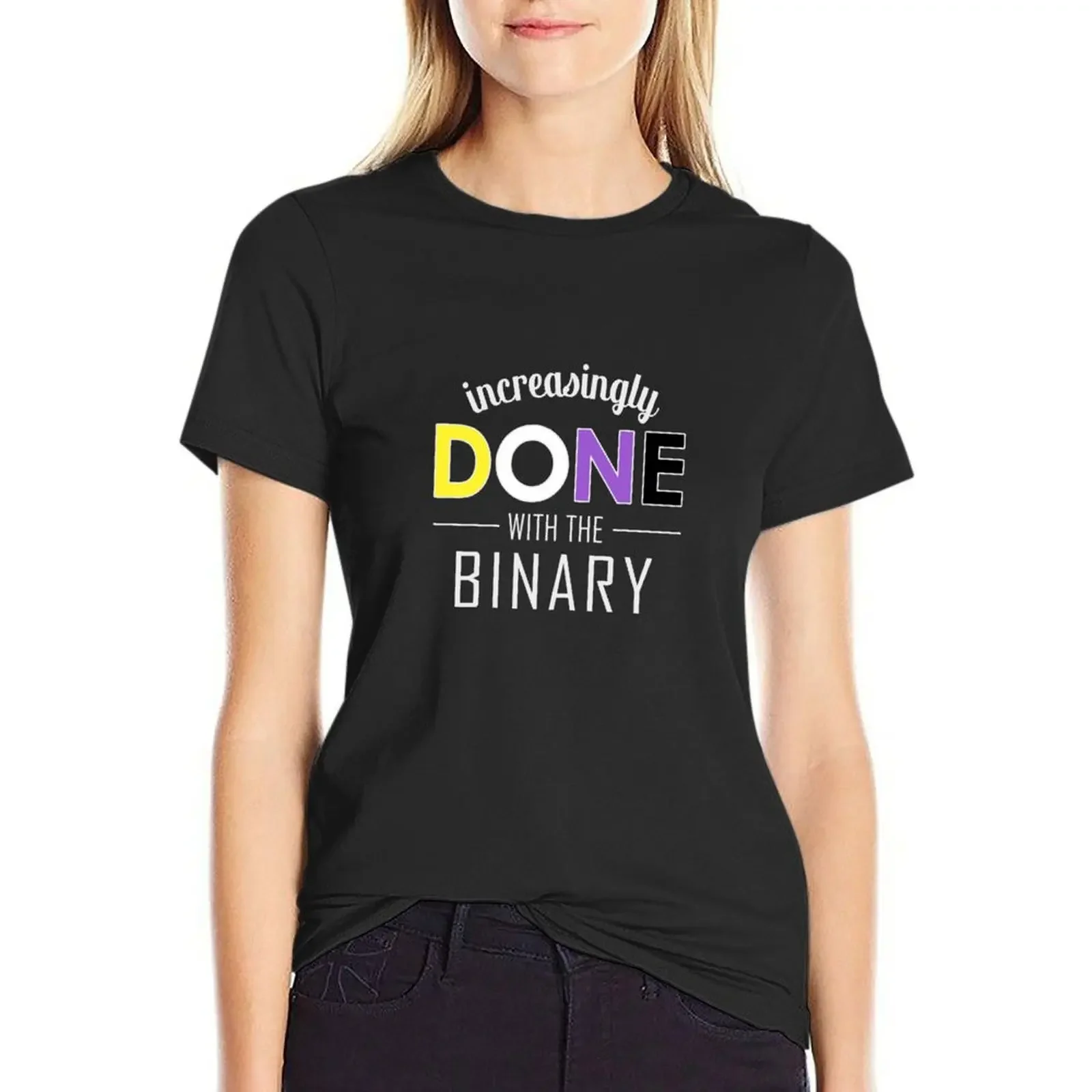 Increasingly Done with the Binary (light text) T-Shirt new edition Female clothing customs t-shirt dress for Women long
Increasingly Done with the Binary (light text) T-Shirt new edition Female clothing customs t-shirt dress for Women long