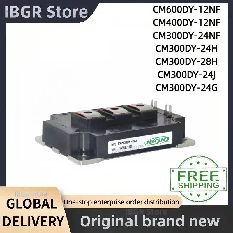 IGBT Module CM600DY-12NF CM400DY-12NF CM300DY-24NF CM300DY-24H CM300DY-28H CM300DY-24J CM300DY-24G New Original in Stock
IGBT Module CM600DY-12NF CM400DY-12NF CM300DY-24NF CM300DY-24H CM300DY-28H CM300DY-24J CM300DY-24G New Original in Stock