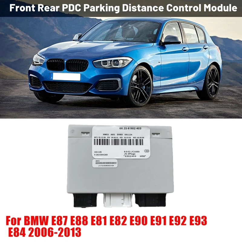 66216982403 Car PDC Rear Parking Distance Control Unit Module For BMW E87 E88 E81 E82 E90 E91 E92 E93 E84 2006-2013
66216982403 Car PDC Rear Parking Distance Control Unit Module For BMW E87 E88 E81 E82 E90 E91 E92 E93 E84 2006-2013