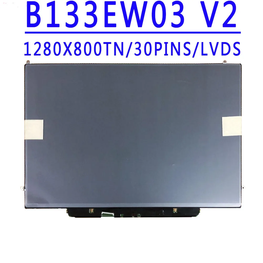 B133EW03 V2 B133EW03 V.2 13,3-дюймовый 1280×800 TN HD 30PINS LVDS 60 Гц ЖК-экран для ноутбука Macbook A1237 A1304 ЖК-экран
B133EW03 V2 B133EW03 V.2 13,3-дюймовый 1280×800 TN HD 30PINS LVDS 60 Гц ЖК-экран для ноутбука Macbook A1237 A1304 ЖК-экран