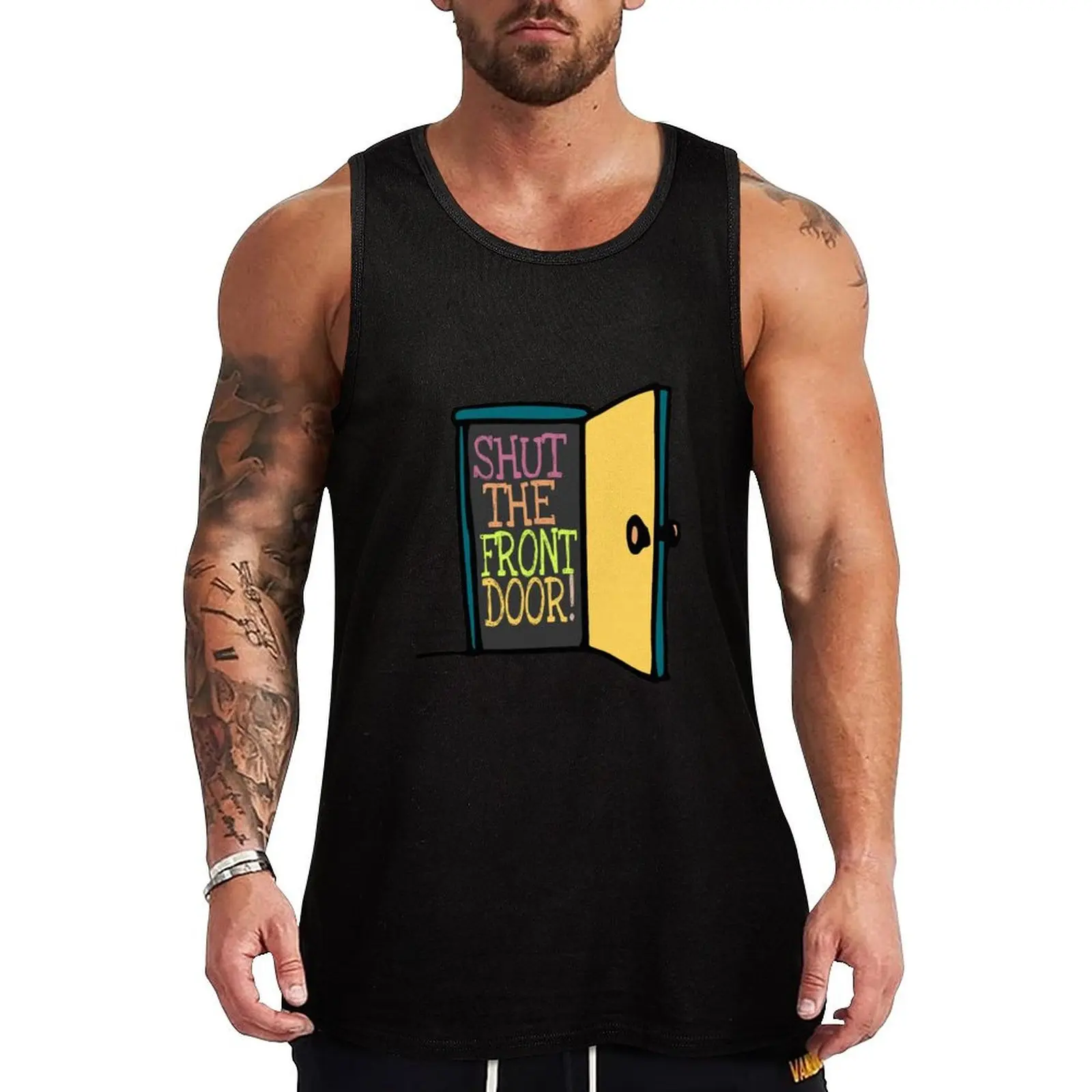 Shut The Front Door Tank Top gym clothing sleeveless shirt man gym accessories men gym shirt man
Shut The Front Door Tank Top gym clothing sleeveless shirt man gym accessories men gym shirt man
