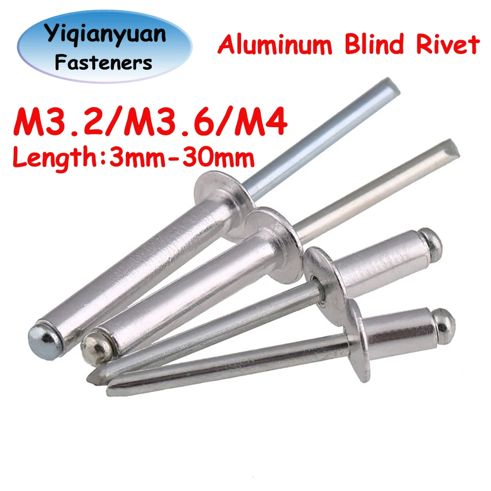 Yiqianyuan M3.2 M3.6 M4 Aluminium Dome Head Break Mandrel Blind Rivet Pull Nail Pop Open end Rivet For Furniture Car Aircraft
Yiqianyuan M3.2 M3.6 M4 Aluminium Dome Head Break Mandrel Blind Rivet Pull Nail Pop Open end Rivet For Furniture Car Aircraft