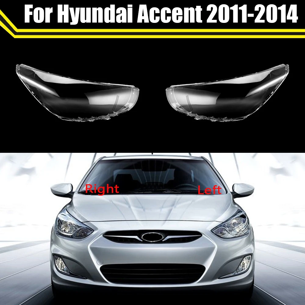 Headlight Lens For Hyundai Accent 2011 2012 2013 2014 Car Headlamp Cover Waterproof Mask Replacement Auto Shell Glass Lampshade
Headlight Lens For Hyundai Accent 2011 2012 2013 2014 Car Headlamp Cover Waterproof Mask Replacement Auto Shell Glass Lampshade