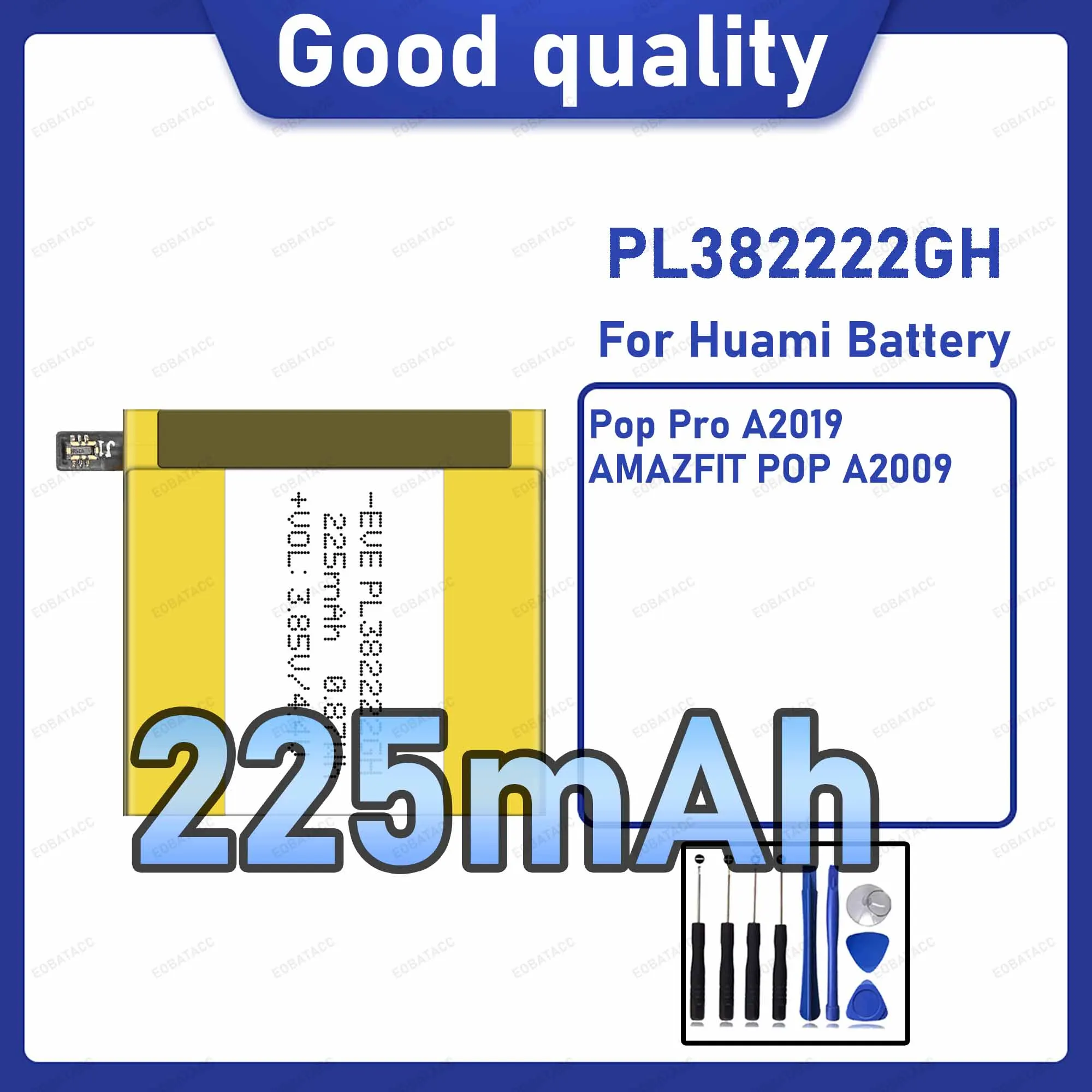 225mAh PL382222GH Replacement Battery for Huawei AMAZFIT POP A2009 with Repair Tools Kit
225mAh PL382222GH Replacement Battery for Huawei AMAZFIT POP A2009 with Repair Tools Kit