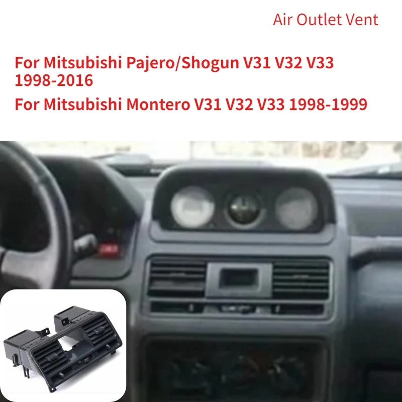 For Mitsubishi Pajero Montero V31 V32 V33 Car Air Condition Air Vent Outlet Panel Grill Grille Dashboard MR308038
For Mitsubishi Pajero Montero V31 V32 V33 Car Air Condition Air Vent Outlet Panel Grill Grille Dashboard MR308038