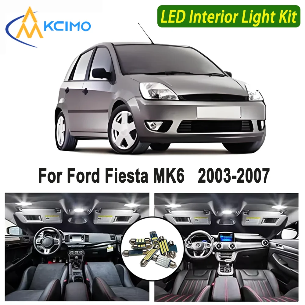 Kcimo LED For Ford Fiesta MK6 2003 2004 2005 2006 2007 Premium Bright LED Interior Dome Map Trunk Light Kit New Car Led Lamps 
Kcimo LED For Ford Fiesta MK6 2003 2004 2005 2006 2007 Premium Bright LED Interior Dome Map Trunk Light Kit New Car Led Lamps