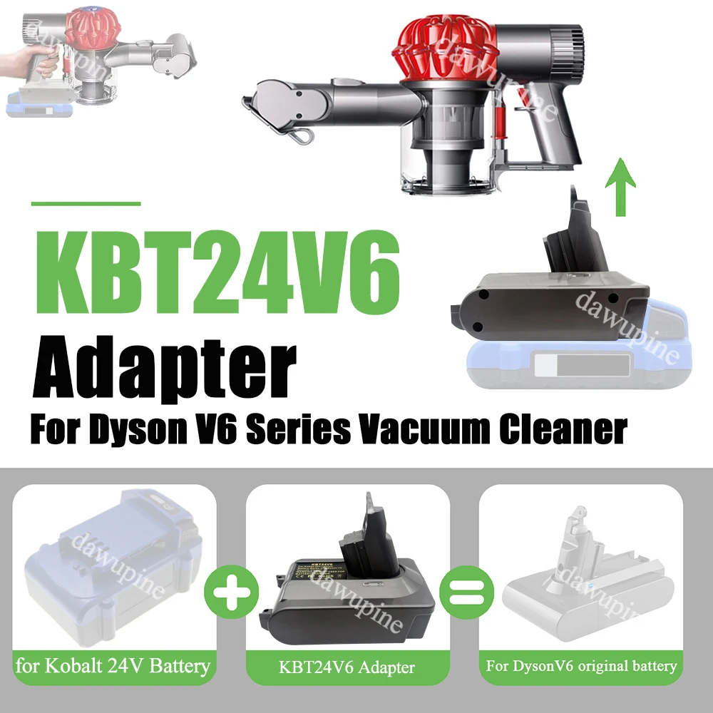 Power Tool Accessories KBT24V6 Adapter Converter Connector for KOBALT 24V Lithium Battery for Dyson V6 Series Vacuum Cleaners
Power Tool Accessories KBT24V6 Adapter Converter Connector for KOBALT 24V Lithium Battery for Dyson V6 Series Vacuum Cleaners