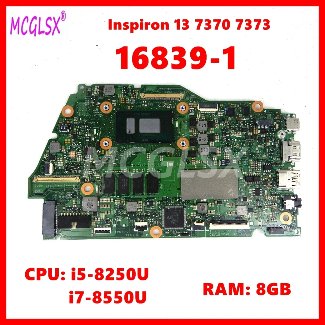 16839-1 Notebook Mainboard For Dell Inspiron 13 7370 7373 Laptop Motherboard With i5-8250U i7-8550U CPU 8GB-RAM
16839-1 Notebook Mainboard For Dell Inspiron 13 7370 7373 Laptop Motherboard With i5-8250U i7-8550U CPU 8GB-RAM