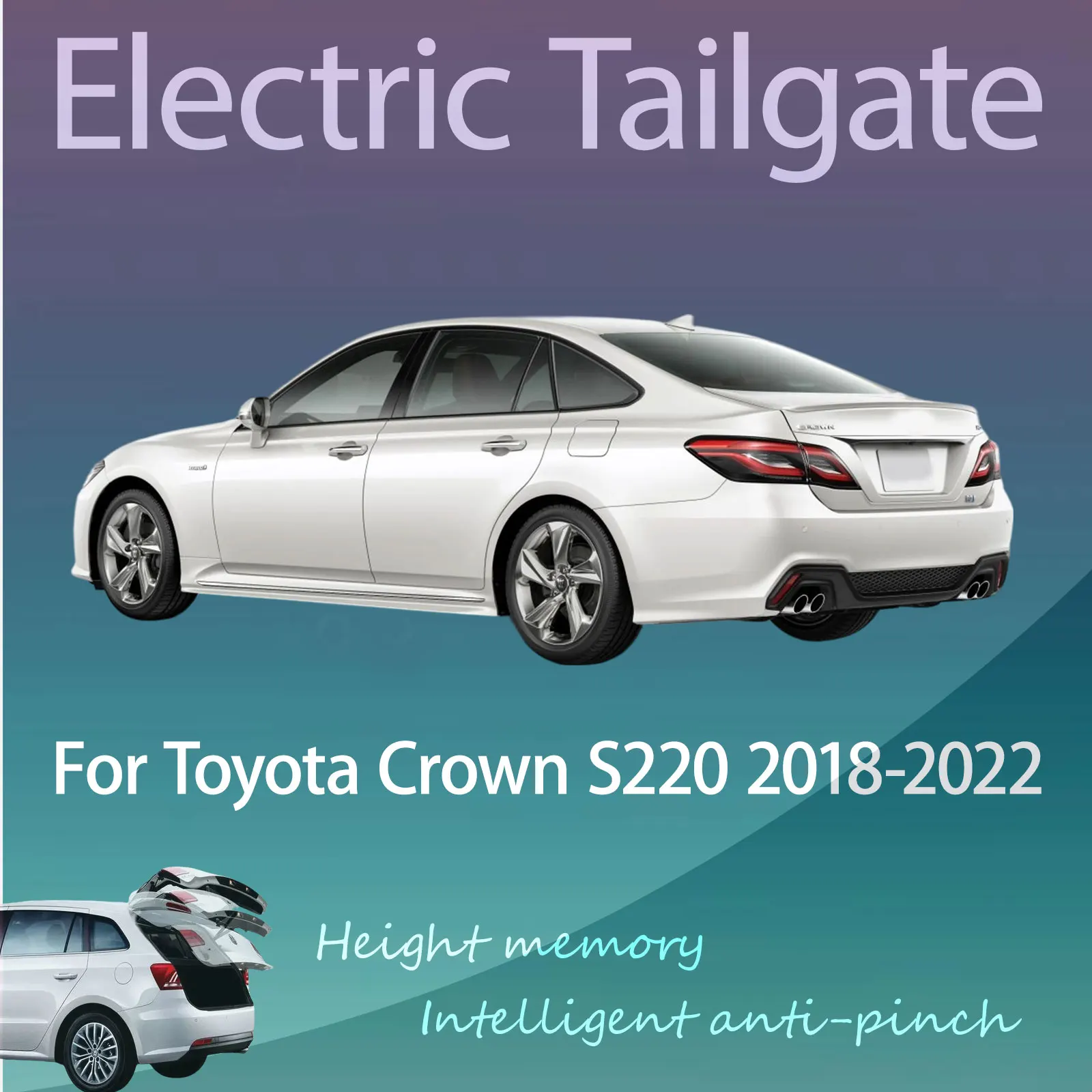 For Toyota Crown S220 2018-2022 Electric Modified Tailgate Intelligent Height Automatic Lifting Key-Controlled
For Toyota Crown S220 2018-2022 Electric Modified Tailgate Intelligent Height Automatic Lifting Key-Controlled