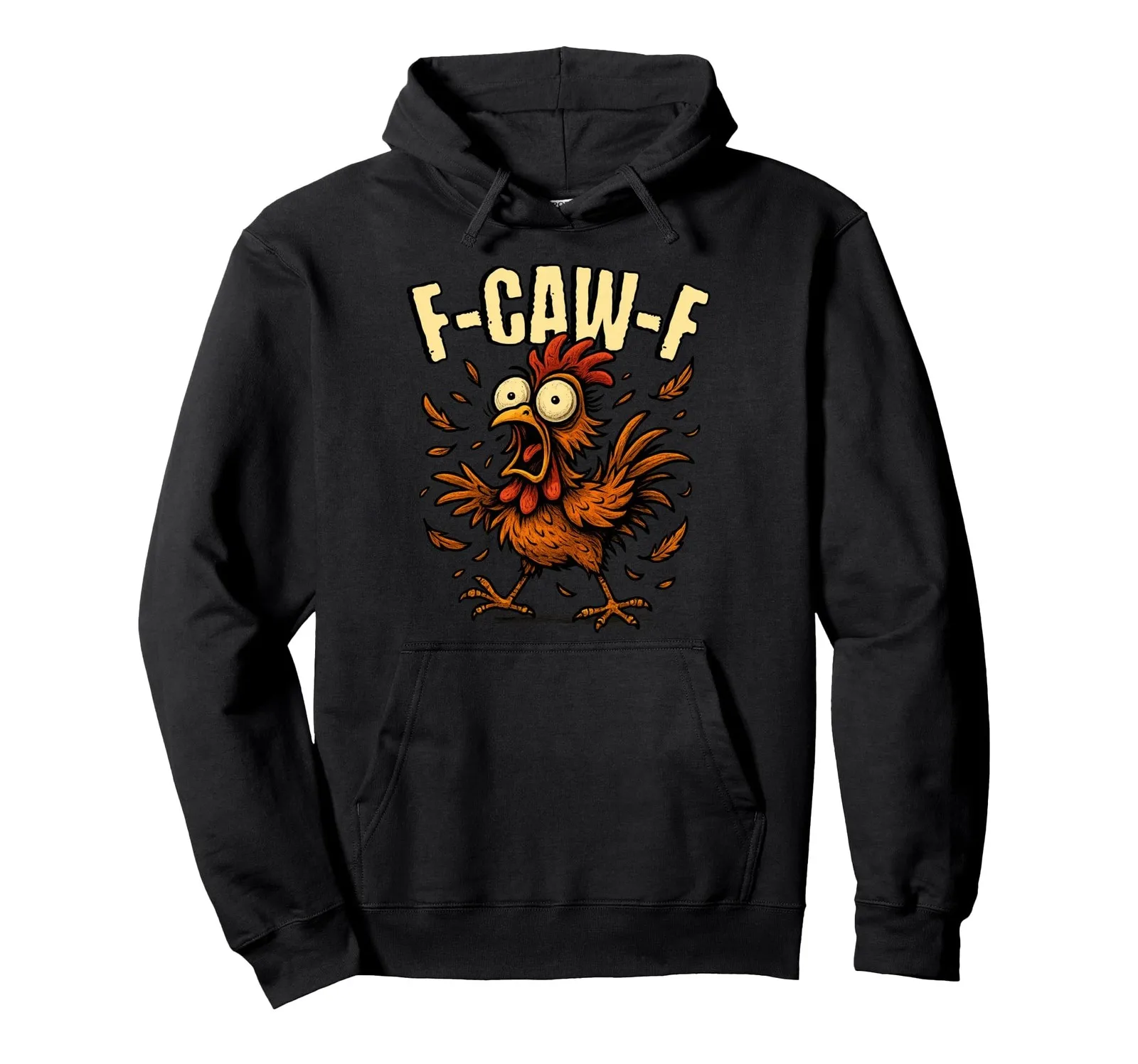 F'CAW-F Rooster Meme Hoodie Funny Chicken Humor Joke Pullover
F'CAW-F Rooster Meme Hoodie Funny Chicken Humor Joke Pullover
