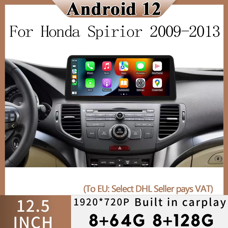 Android 12 GPS Navigation Multimedia Video Player DVD For Honda Spirior 2009-2013 CarPlay Touch Sceen Head Unit 4G WIFI
Android 12 GPS Navigation Multimedia Video Player DVD For Honda Spirior 2009-2013 CarPlay Touch Sceen Head Unit 4G WIFI