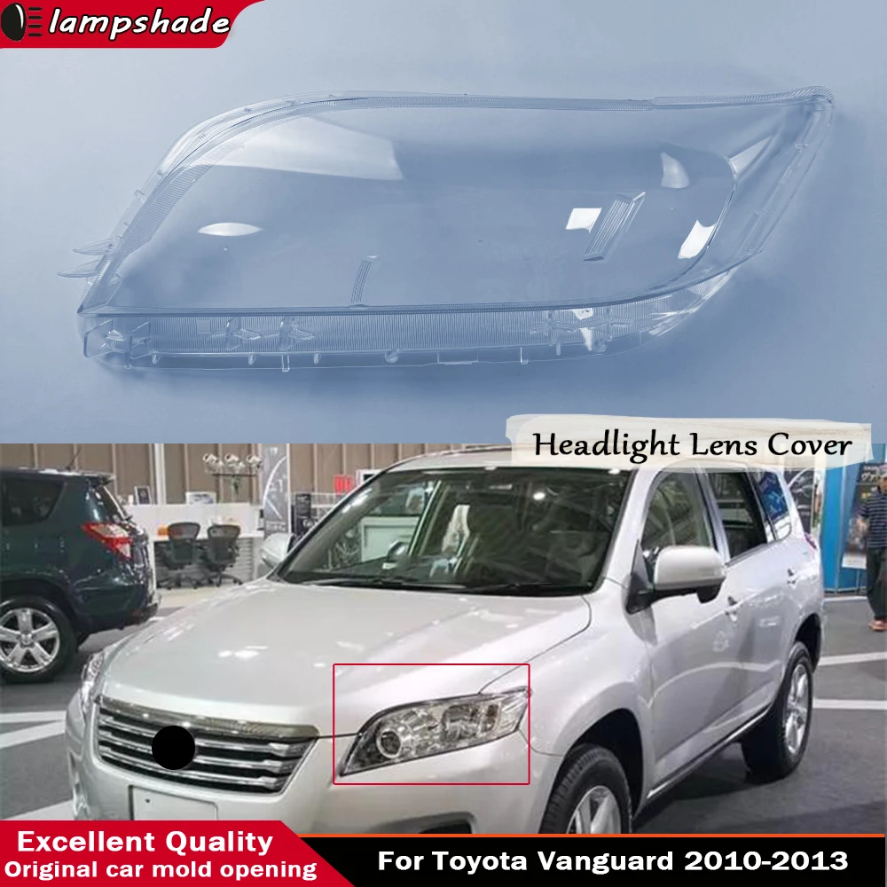 Car Headlight Lens Shell Headlamp Cover Plexiglass Lamp Shade Transparent Lampshade Housing For Toyota Vanguard 2010 - 2013
Car Headlight Lens Shell Headlamp Cover Plexiglass Lamp Shade Transparent Lampshade Housing For Toyota Vanguard 2010 - 2013
