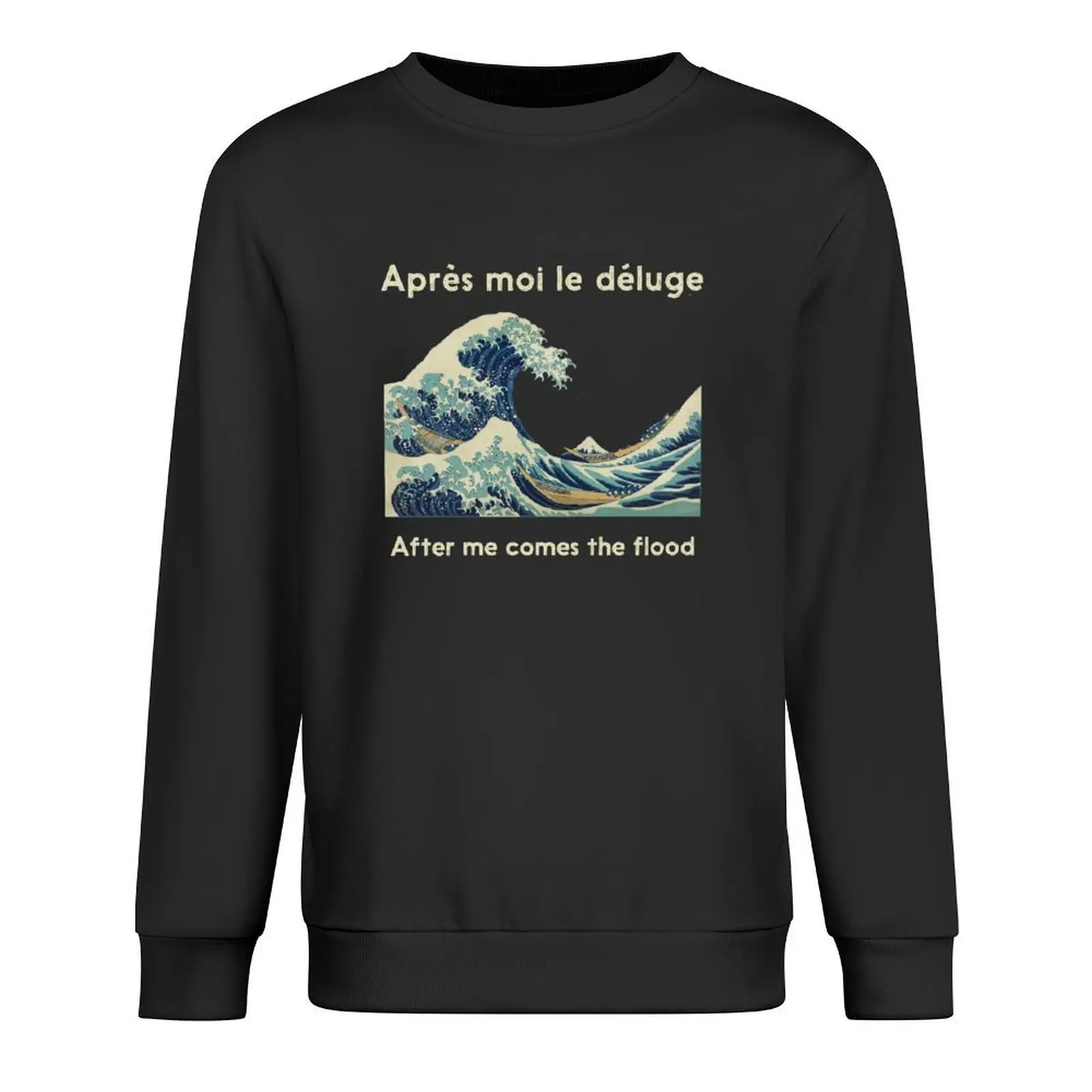 Après moi le déluge - Regina Spektor Pullover winter clothes men's coat blouse sweatshirt male
Après moi le déluge - Regina Spektor Pullover winter clothes men's coat blouse sweatshirt male