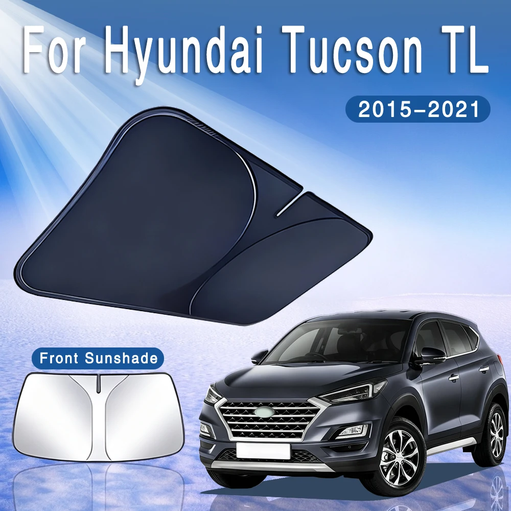 Car Sun Visor Front Windshield Sunshade Heat Insulation Summer Cooling Auto Accessories Foldable For Hyundai Tucson TL 2015~2021
Car Sun Visor Front Windshield Sunshade Heat Insulation Summer Cooling Auto Accessories Foldable For Hyundai Tucson TL 2015~2021
