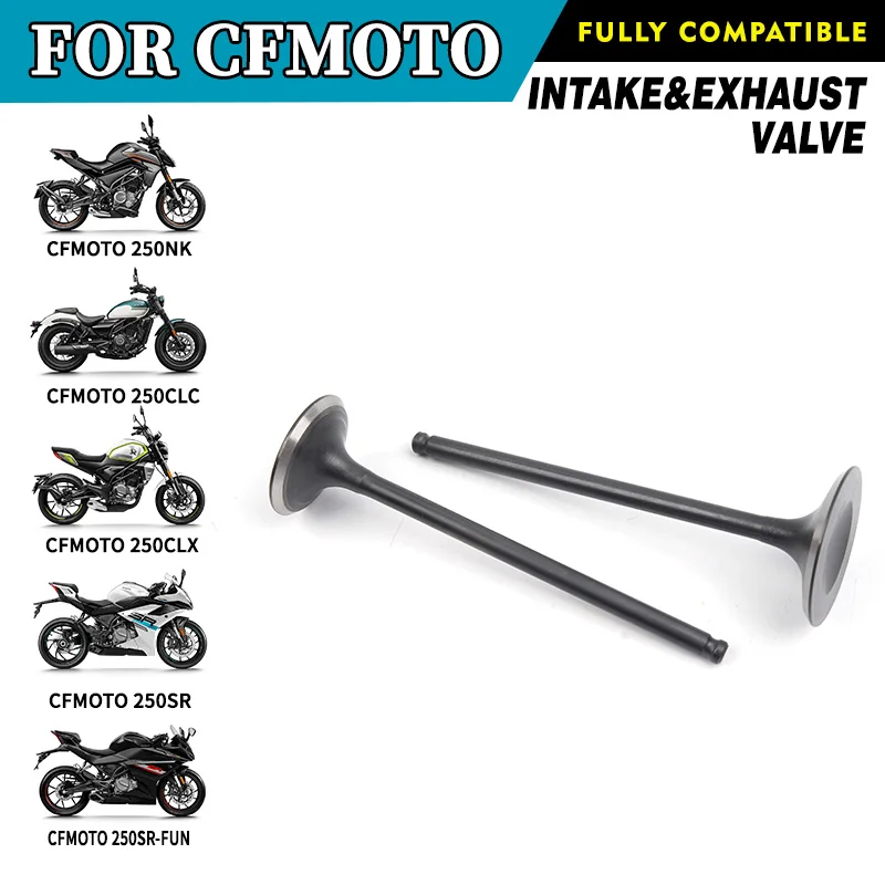 For CFMOTO Intake&Exhaust Valve 250SR 250SR-FUN 250CLC 250CLX 250NK Intake Valve Exhaust Valve Motorcycle Original Parts
For CFMOTO Intake&Exhaust Valve 250SR 250SR-FUN 250CLC 250CLX 250NK Intake Valve Exhaust Valve Motorcycle Original Parts