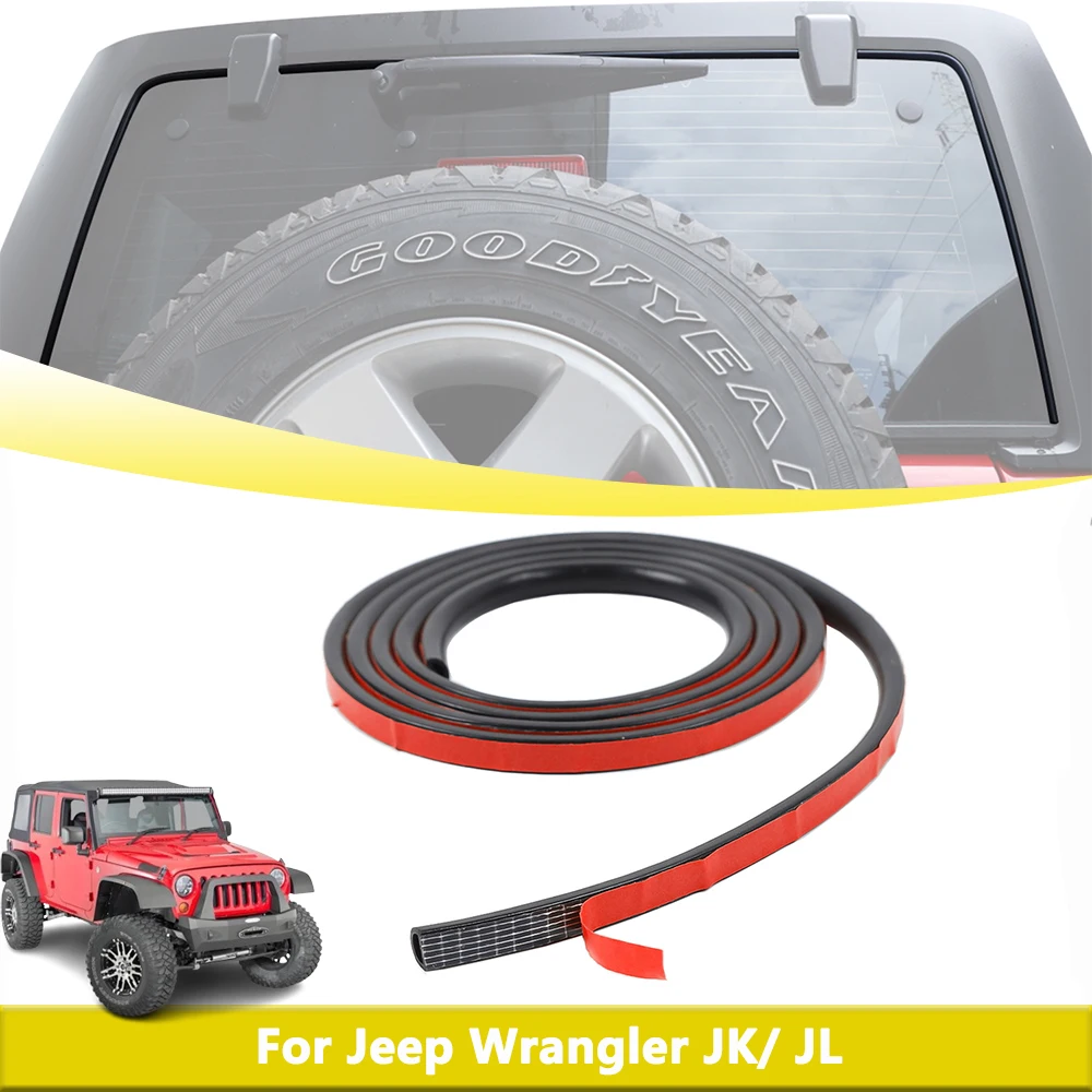 Rear Door Rubber Seal Strip Weatherstrip for 2007-2024 Jeep Wrangler JK JL Tailgate Waterproof Noise Insulation Car Accessories
Rear Door Rubber Seal Strip Weatherstrip for 2007-2024 Jeep Wrangler JK JL Tailgate Waterproof Noise Insulation Car Accessories