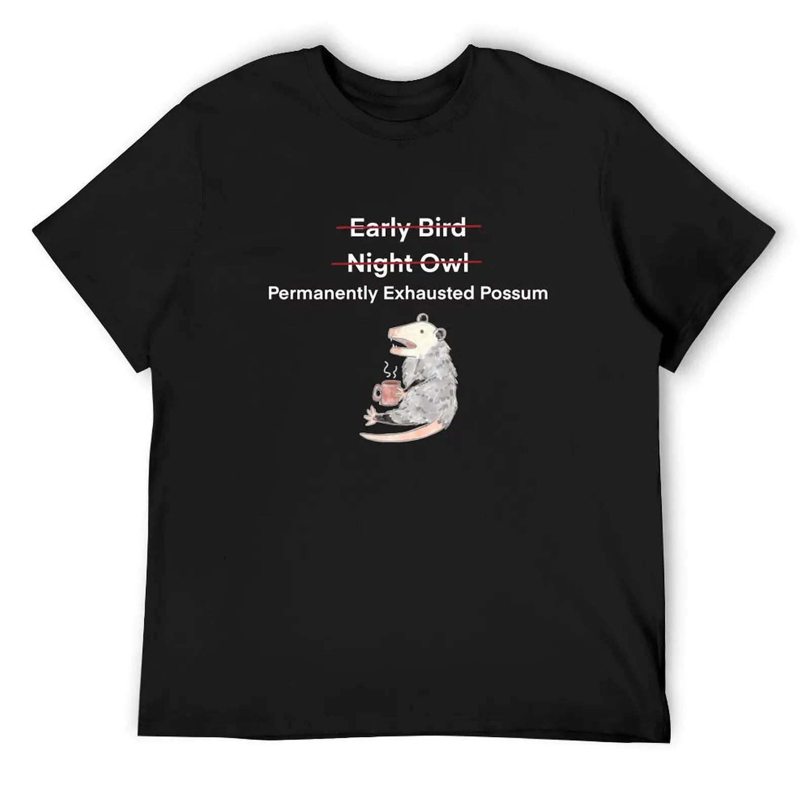 Permanently Exhausted Possum T-Shirt Anime t-shirt funny costumes essential t shirt oversized graphic tee Men's t-shirts
Permanently Exhausted Possum T-Shirt Anime t-shirt funny costumes essential t shirt oversized graphic tee Men's t-shirts