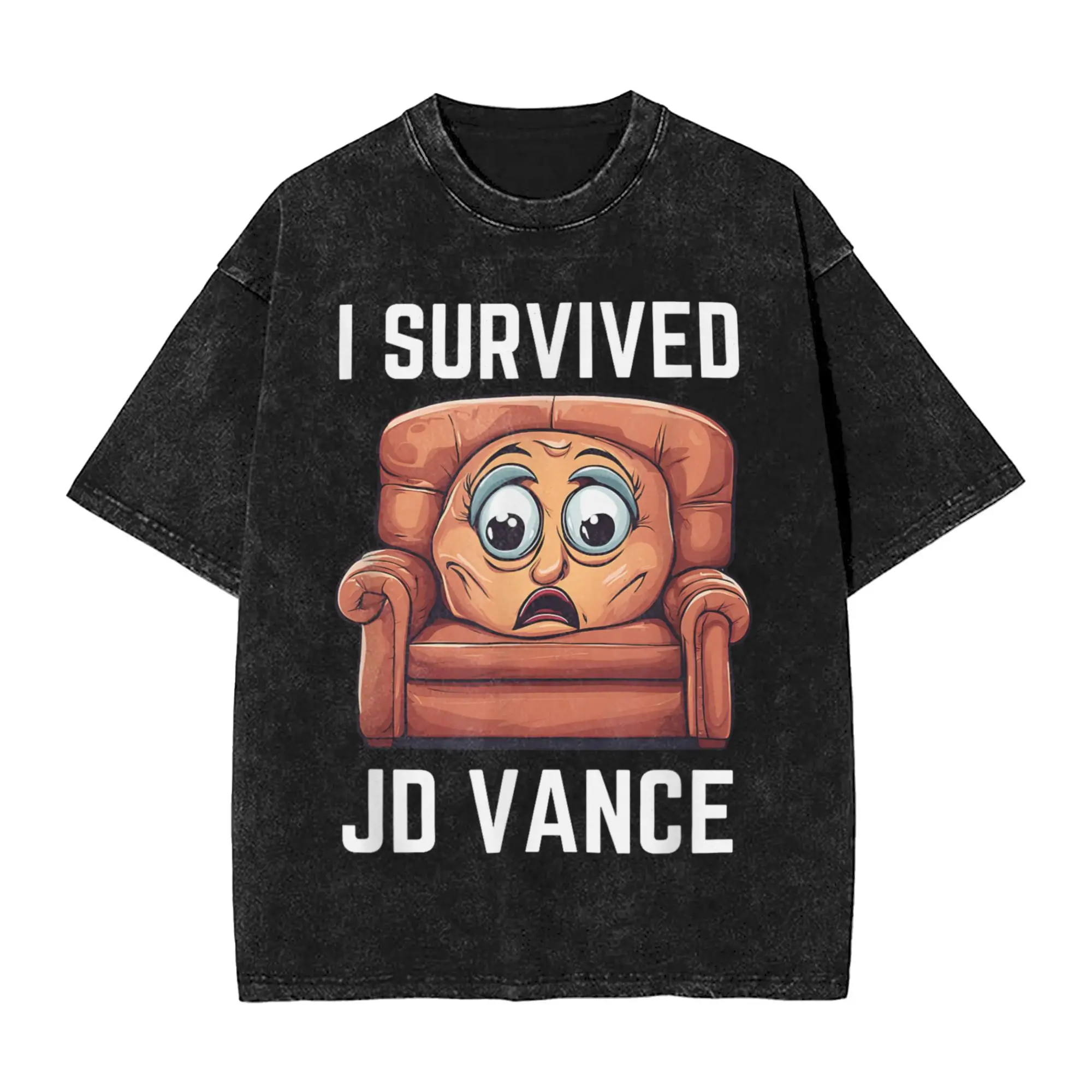 I Survived JD Vance Couch Meme Funny Democrat Liberal Washed T-Shirt Male Y2K Funny Cotton T Shirts Beach Tees Oversize Tops
I Survived JD Vance Couch Meme Funny Democrat Liberal Washed T-Shirt Male Y2K Funny Cotton T Shirts Beach Tees Oversize Tops