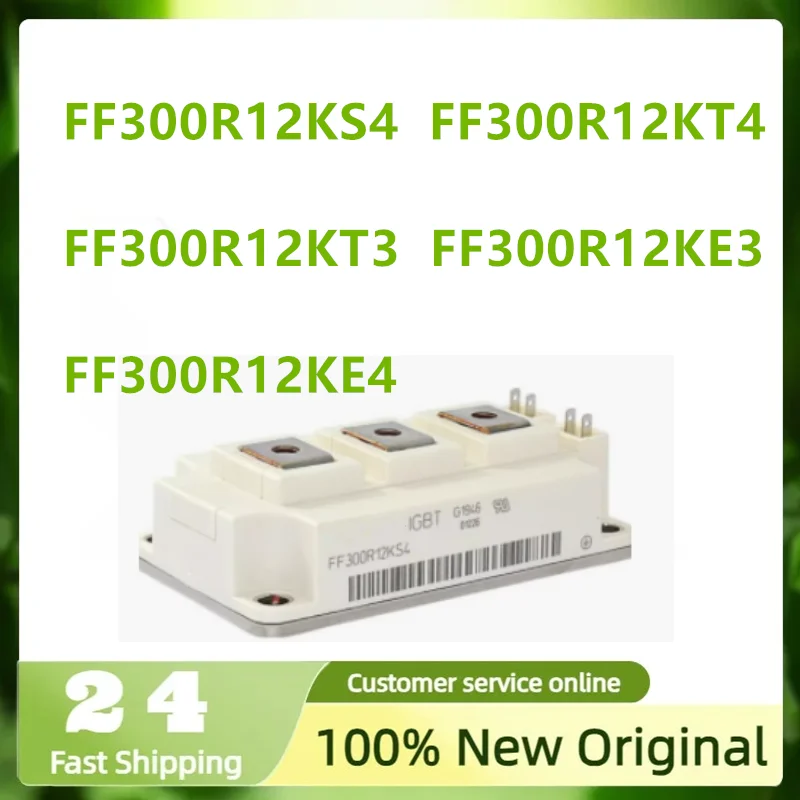 New IGBT MODULE FF300R12KS4 FF300R12KT4 FF300R12KT3 FF300R12KE3 FF300R12KE4
New IGBT MODULE FF300R12KS4 FF300R12KT4 FF300R12KT3 FF300R12KE3 FF300R12KE4