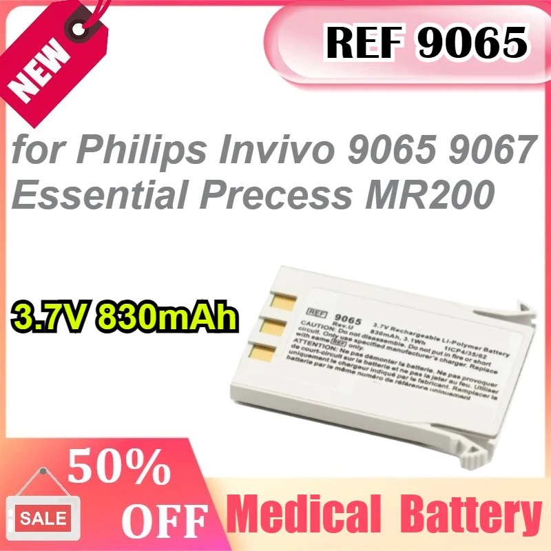 REF 9065 3.7V 830mAh Battery for Philips Invivo 9065 9067 Essential Precess MR200 Medical Replacement Battery
REF 9065 3.7V 830mAh Battery for Philips Invivo 9065 9067 Essential Precess MR200 Medical Replacement Battery