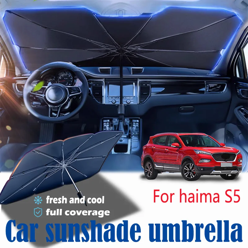 For haima S5 front windshield panel, sun visor, summer accessories, heat insulation, sun shading, and sun protection
For haima S5 front windshield panel, sun visor, summer accessories, heat insulation, sun shading, and sun protection