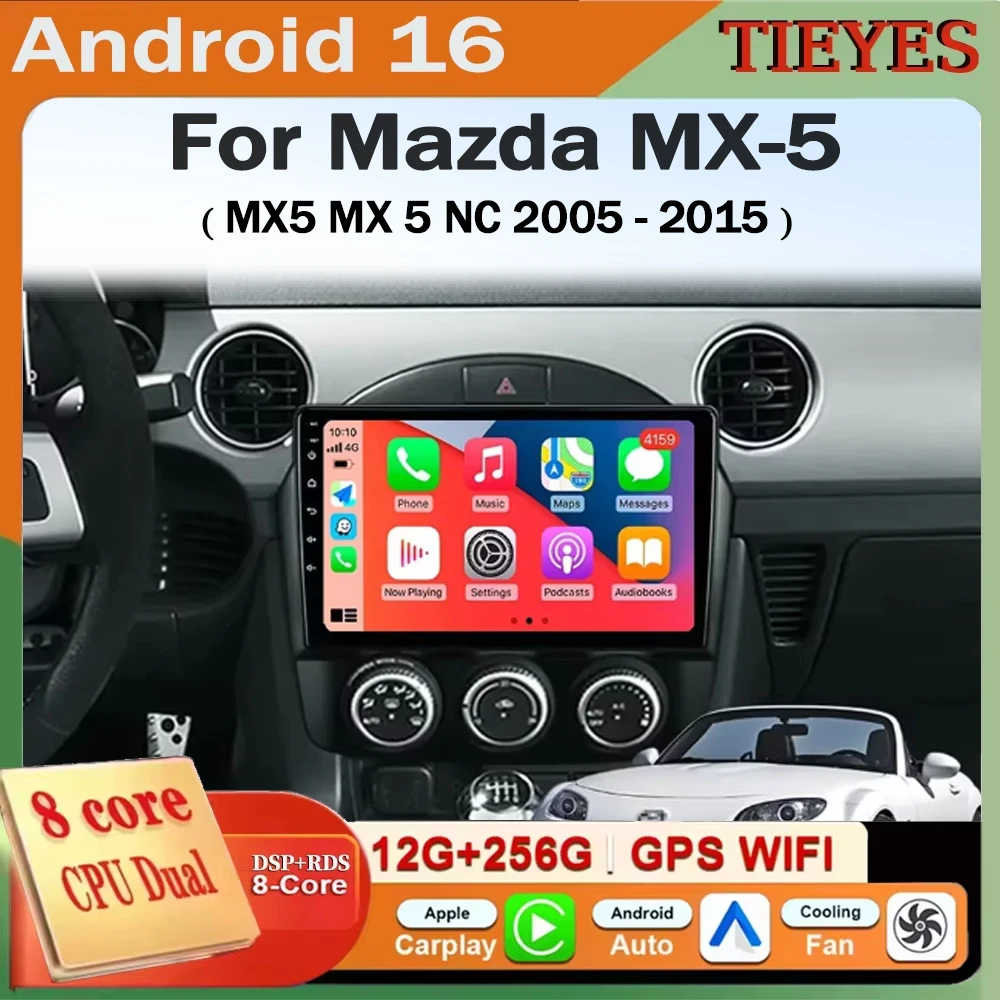 Android 15 Carplay Auto For Mazda MX-5 MX5 MX 5 NC 2005 - 2015 Car Radio Multimedia Video Player Navigation GPS WIFI 4G DSP
Android 15 Carplay Auto For Mazda MX-5 MX5 MX 5 NC 2005 - 2015 Car Radio Multimedia Video Player Navigation GPS WIFI 4G DSP