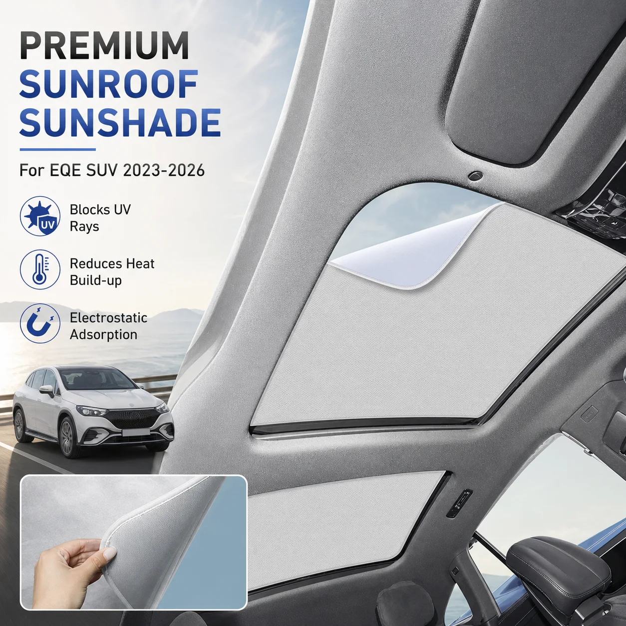 Car Suede Fabric Electrostatic Adsorption Sunroof Sunshade For MERCEDES-BENZ EQE SUV 2023-2026 Anti-UV Heat Insulation Skylight
Car Suede Fabric Electrostatic Adsorption Sunroof Sunshade For MERCEDES-BENZ EQE SUV 2023-2026 Anti-UV Heat Insulation Skylight