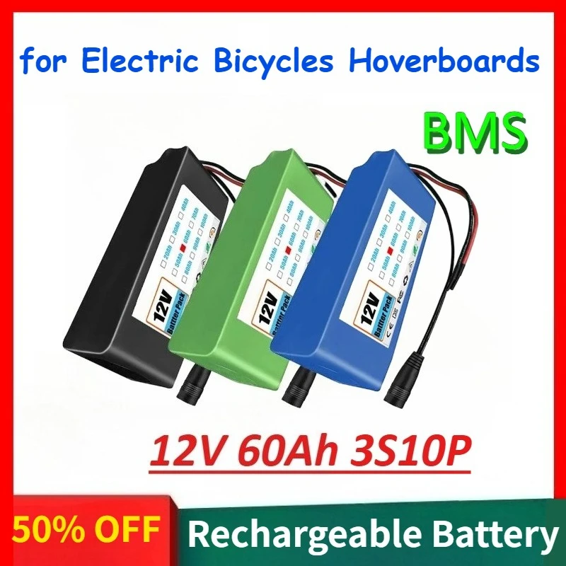 18650 3S10P 12V 60Ah Rechargeable Lithium-ion Battery Pack for Electric Bicycles and Hoverboards With Discharge BMS+12V Charger
18650 3S10P 12V 60Ah Rechargeable Lithium-ion Battery Pack for Electric Bicycles and Hoverboards With Discharge BMS+12V Charger