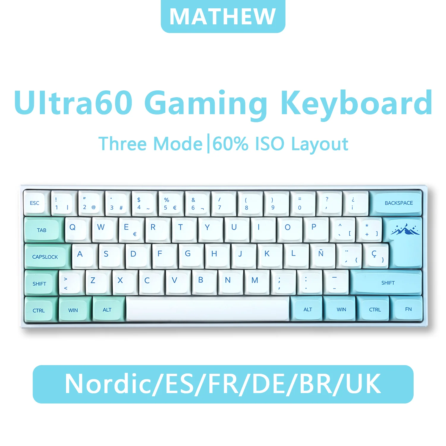 MATHEW TECH Ultra60 Customized Mechanical Gaming Keyboard ISO QWERTZ 60% Spanish/German/French/UK/Nordic AZERTY / RGB Wireless
MATHEW TECH Ultra60 Customized Mechanical Gaming Keyboard ISO QWERTZ 60% Spanish/German/French/UK/Nordic AZERTY / RGB Wireless