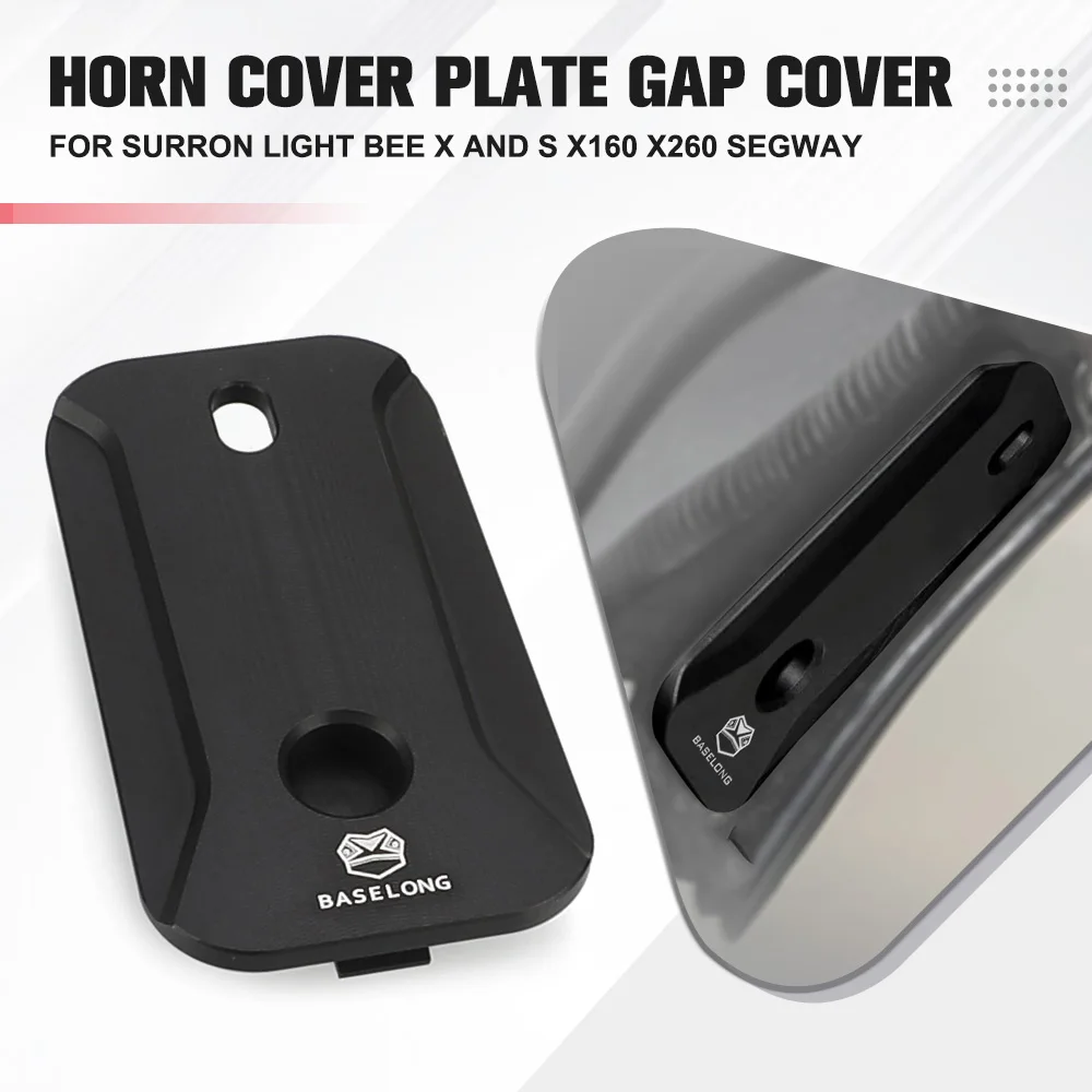 For Surron Bee X Segway X160 X260 Scooter Horn Cover Plate Gap Cover For Segway Electric Sur-Ron Light Bee X and S X160 X260
For Surron Bee X Segway X160 X260 Scooter Horn Cover Plate Gap Cover For Segway Electric Sur-Ron Light Bee X and S X160 X260