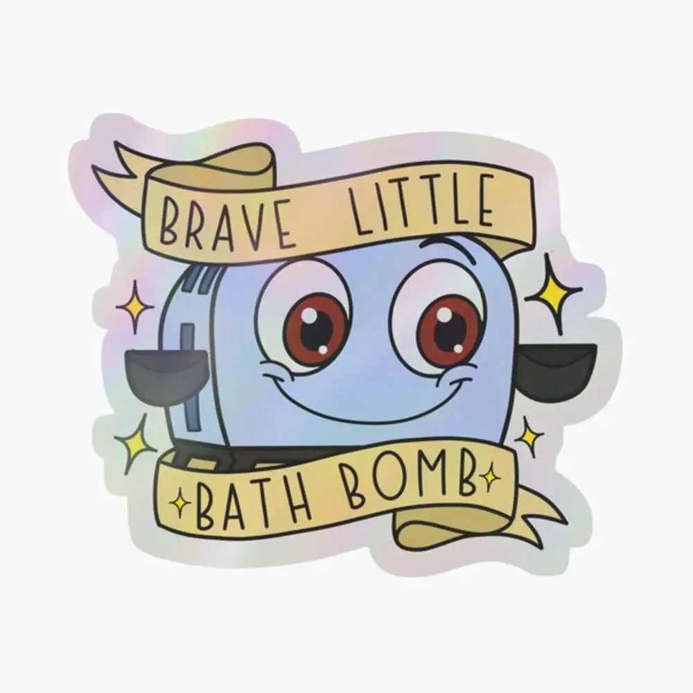 Brave Little Bath Bomb. Holographic Sticker for Laptop Decor Bedroom Car Cute Cartoon Art Fashionable Public Suitcase
Brave Little Bath Bomb. Holographic Sticker for Laptop Decor Bedroom Car Cute Cartoon Art Fashionable Public Suitcase