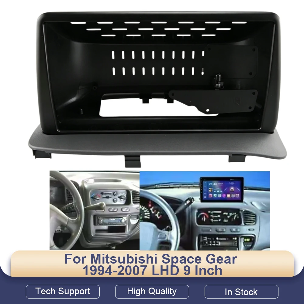 For Mitsubishi Space Gear 1994-2007 LHD 9 Inch Android Car Radio Fascia Adapter Dash Panel Kit
For Mitsubishi Space Gear 1994-2007 LHD 9 Inch Android Car Radio Fascia Adapter Dash Panel Kit
