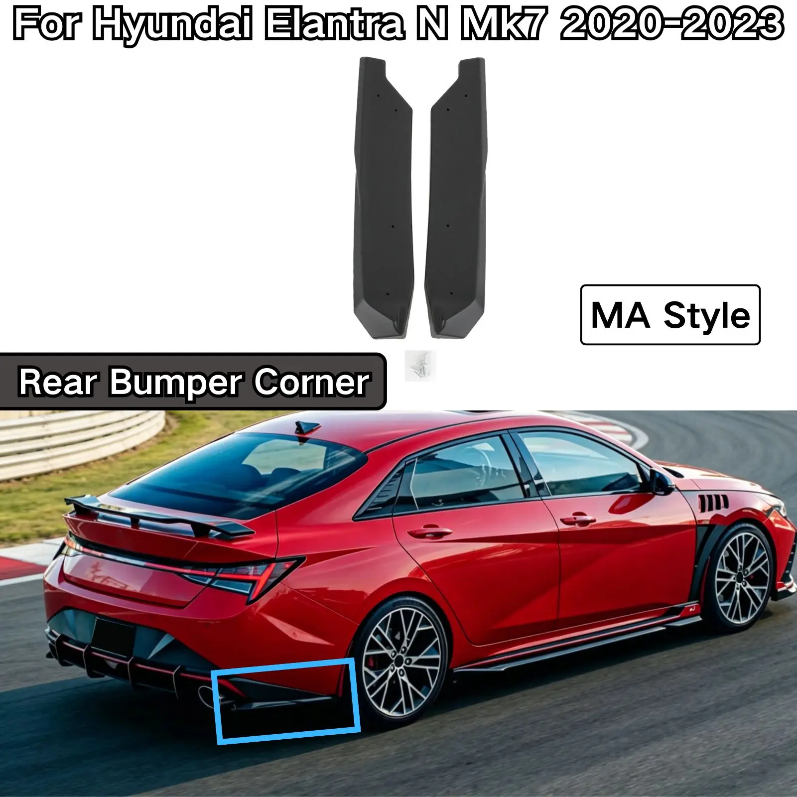 For Hyundai Elantra N Mk7 2020-2023 Rear Bumper Corner Glossy Black Carbon Fiber Painted Car Accessories MA Style Body Kit
For Hyundai Elantra N Mk7 2020-2023 Rear Bumper Corner Glossy Black Carbon Fiber Painted Car Accessories MA Style Body Kit