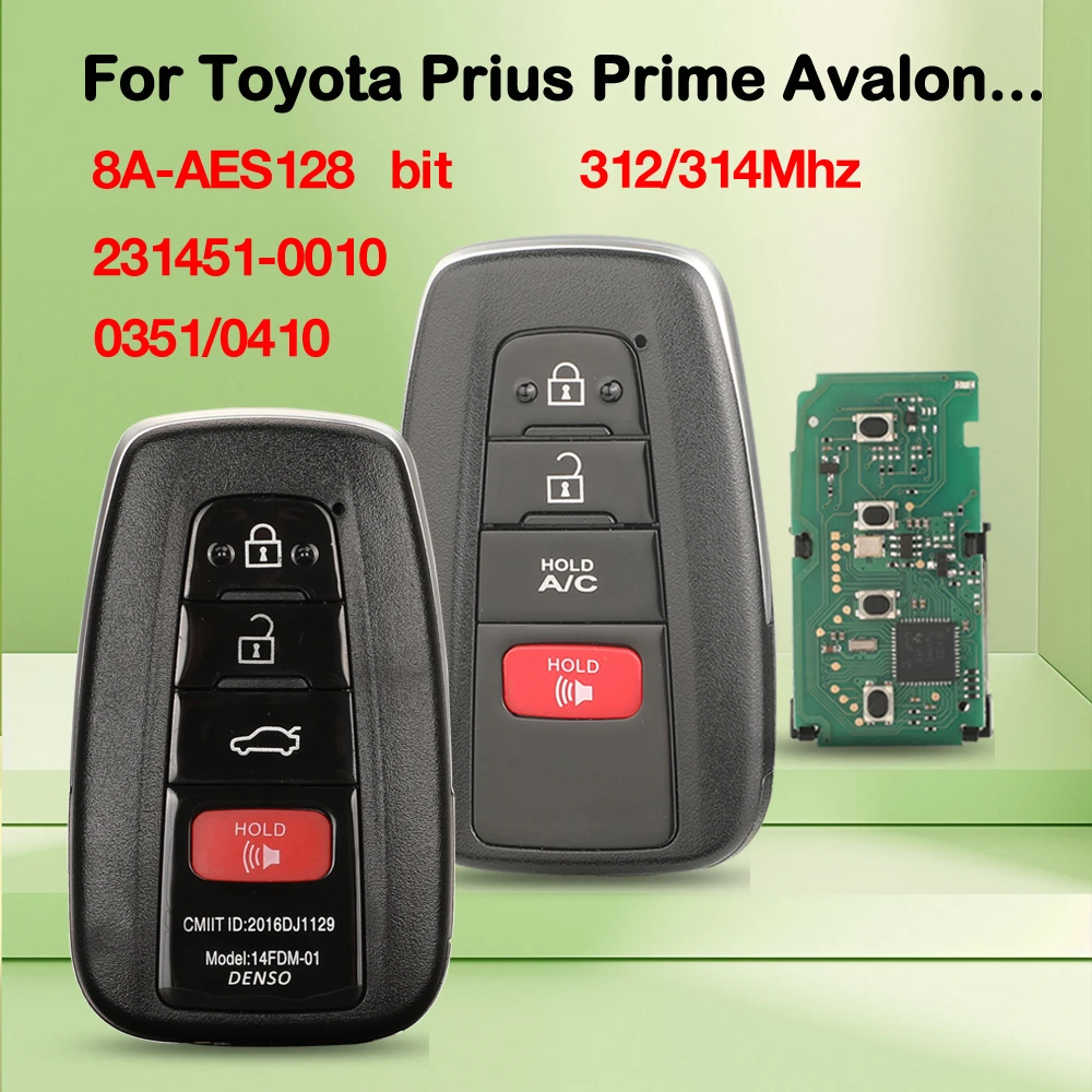 312/314Mhz Smart Car Key 0351/0410 P4=A9 For Toyota Prius Prime Avalon Camry Hybrid 18-2021 06220/06240 HYQ14FBE/14FBC A/C Sedan
312/314Mhz Smart Car Key 0351/0410 P4=A9 For Toyota Prius Prime Avalon Camry Hybrid 18-2021 06220/06240 HYQ14FBE/14FBC A/C Sedan