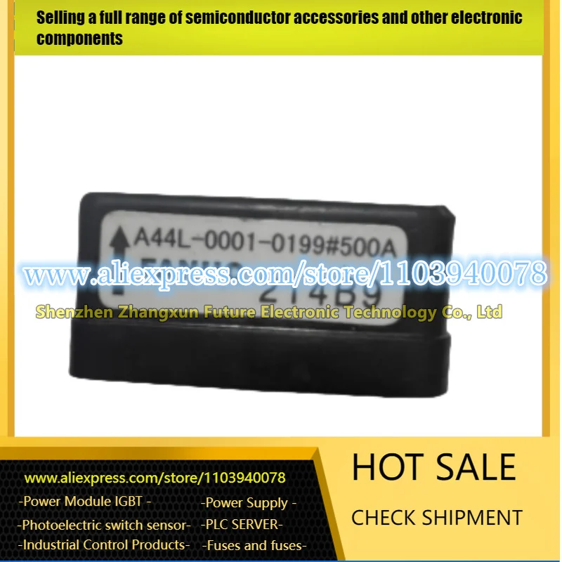 A44L-0001-0199#250A A44L-0001-0199#300A A44L-0001-0199#450A A44L-0001-0199#500A A44L-0001-0199#600A sensor
A44L-0001-0199#250A A44L-0001-0199#300A A44L-0001-0199#450A A44L-0001-0199#500A A44L-0001-0199#600A sensor