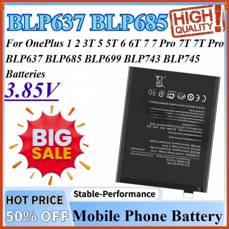 3.85V Replacement Phone Battery For OnePlus 1 2 3T 5 5T 6T 6 7 7T 7 Pro 7T Pro BLP699 BLP637 BLP685 BLP745 BLP743 Batteries
3.85V Replacement Phone Battery For OnePlus 1 2 3T 5 5T 6T 6 7 7T 7 Pro 7T Pro BLP699 BLP637 BLP685 BLP745 BLP743 Batteries