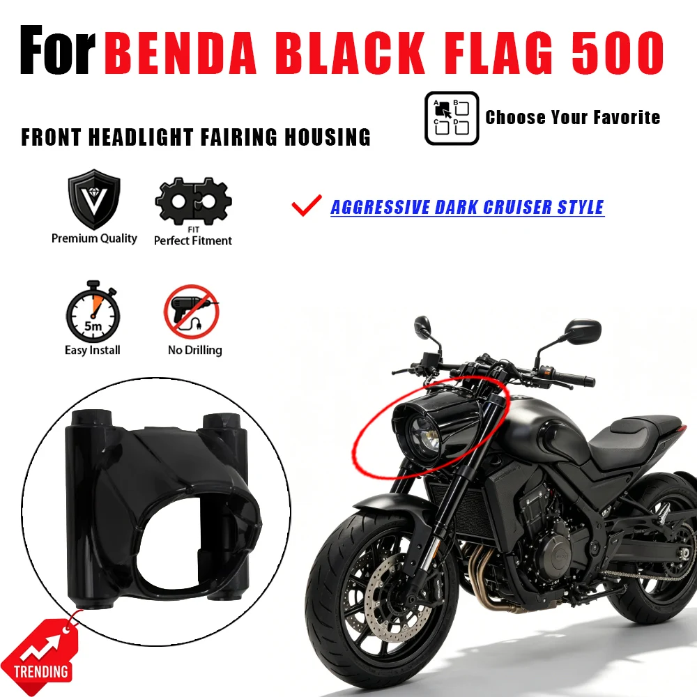 For Benda Black Flag 500 Front Headlight Housing Black Head Fairing Cowl Mask Accesorios Moto Faro Cupula Modified Parts
For Benda Black Flag 500 Front Headlight Housing Black Head Fairing Cowl Mask Accesorios Moto Faro Cupula Modified Parts