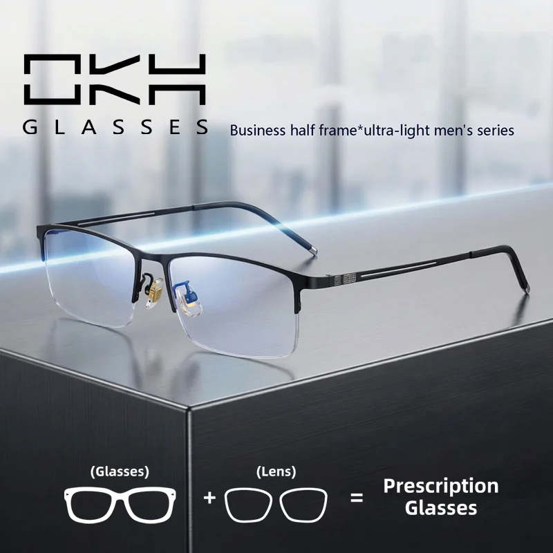 OKH Men Casual Business Retro Half Rim Optical Frame Ultra Light Comfortable Metal Myopia Prescription Eyeglasses Eyewear
OKH Men Casual Business Retro Half Rim Optical Frame Ultra Light Comfortable Metal Myopia Prescription Eyeglasses Eyewear