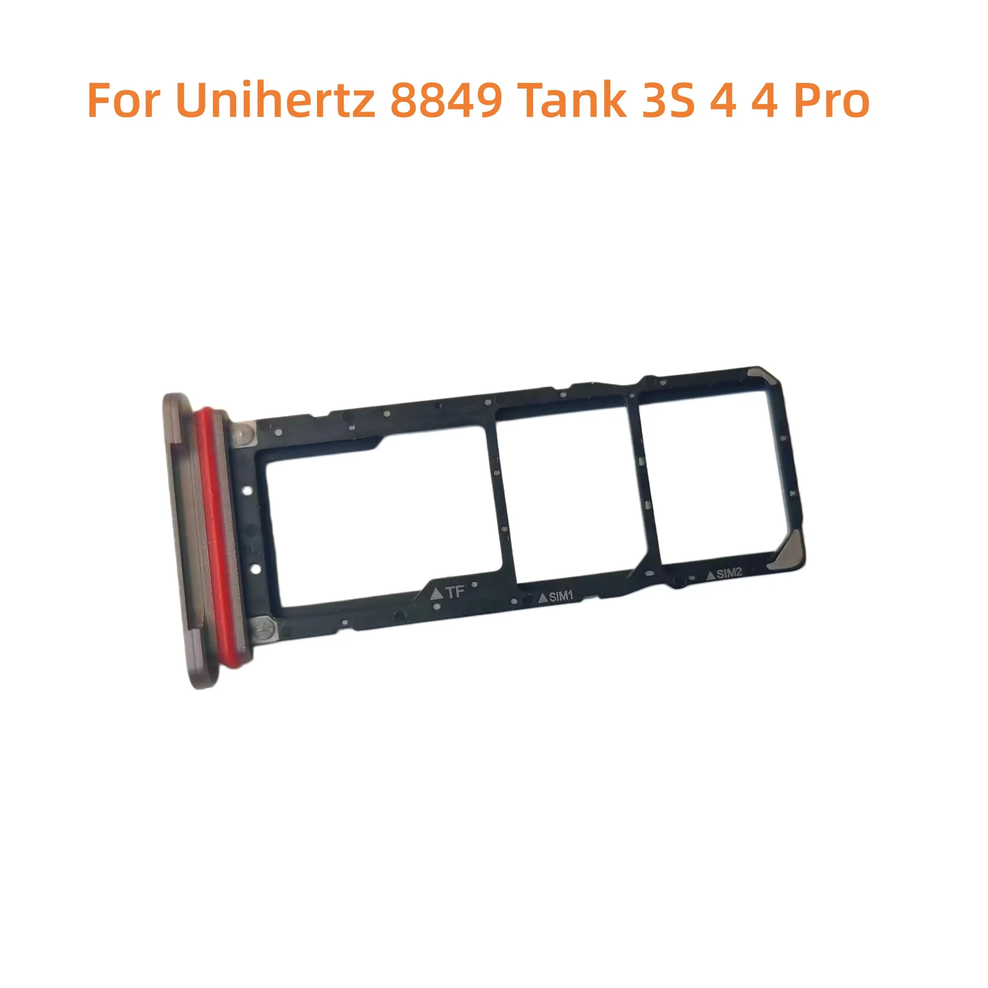 For Unihertz 8849 Tank 3S 4 4 Pro New Original SIM Card Slot Card TF Tray Holder Adapter Replacement
For Unihertz 8849 Tank 3S 4 4 Pro New Original SIM Card Slot Card TF Tray Holder Adapter Replacement