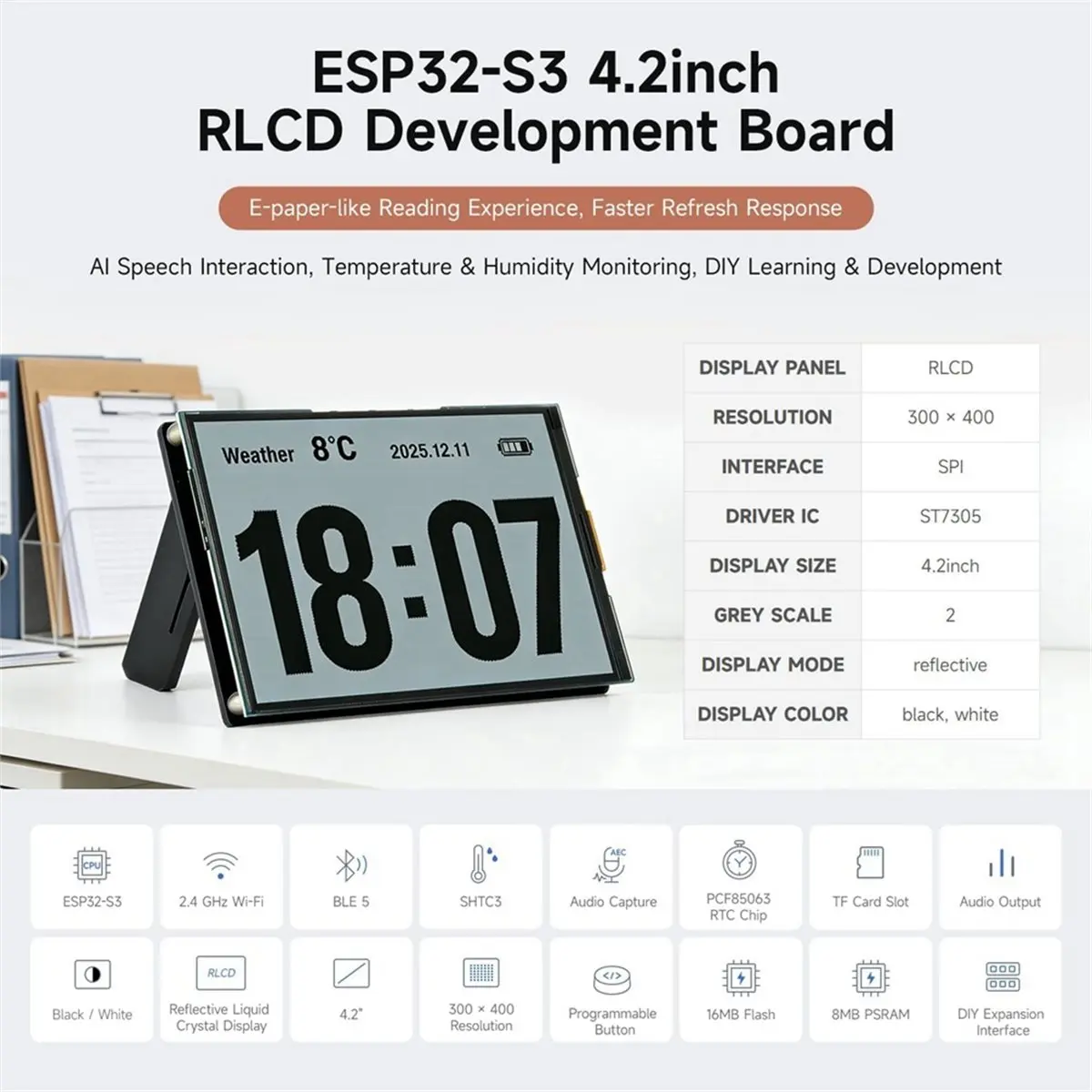 Superdeal*GO 4.2inch - RLCD Development Board 300 X 400 Resolution Supports for Wi-Fi BLE Xiaozhi AI RLCD
Superdeal*GO 4.2inch - RLCD Development Board 300 X 400 Resolution Supports for Wi-Fi BLE Xiaozhi AI RLCD