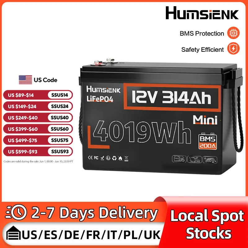 Humsienk 12V 314Ah LiFePO4 Battery 4019Wh Energy 200A BMS A+ Cells With 2-Year Warranty,UL1973,For RV, Van, Trolling Motor,Camp
Humsienk 12V 314Ah LiFePO4 Battery 4019Wh Energy 200A BMS A+ Cells With 2-Year Warranty,UL1973,For RV, Van, Trolling Motor,Camp