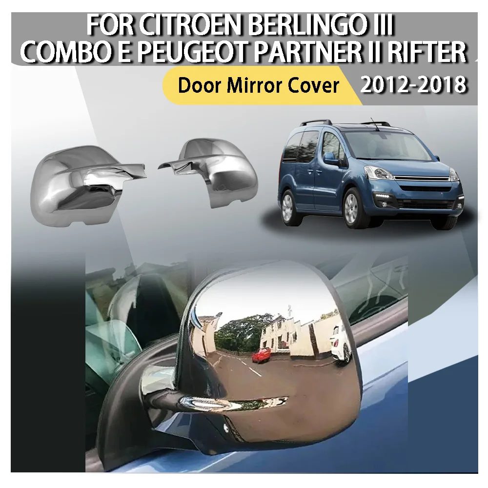 Door Mirror Cover For Citroen Berlingo III Combo E Peugeot Partner II Rifter 2012 2013 2014 2015 2016 2017 2018 Car Sticker Wing
Door Mirror Cover For Citroen Berlingo III Combo E Peugeot Partner II Rifter 2012 2013 2014 2015 2016 2017 2018 Car Sticker Wing