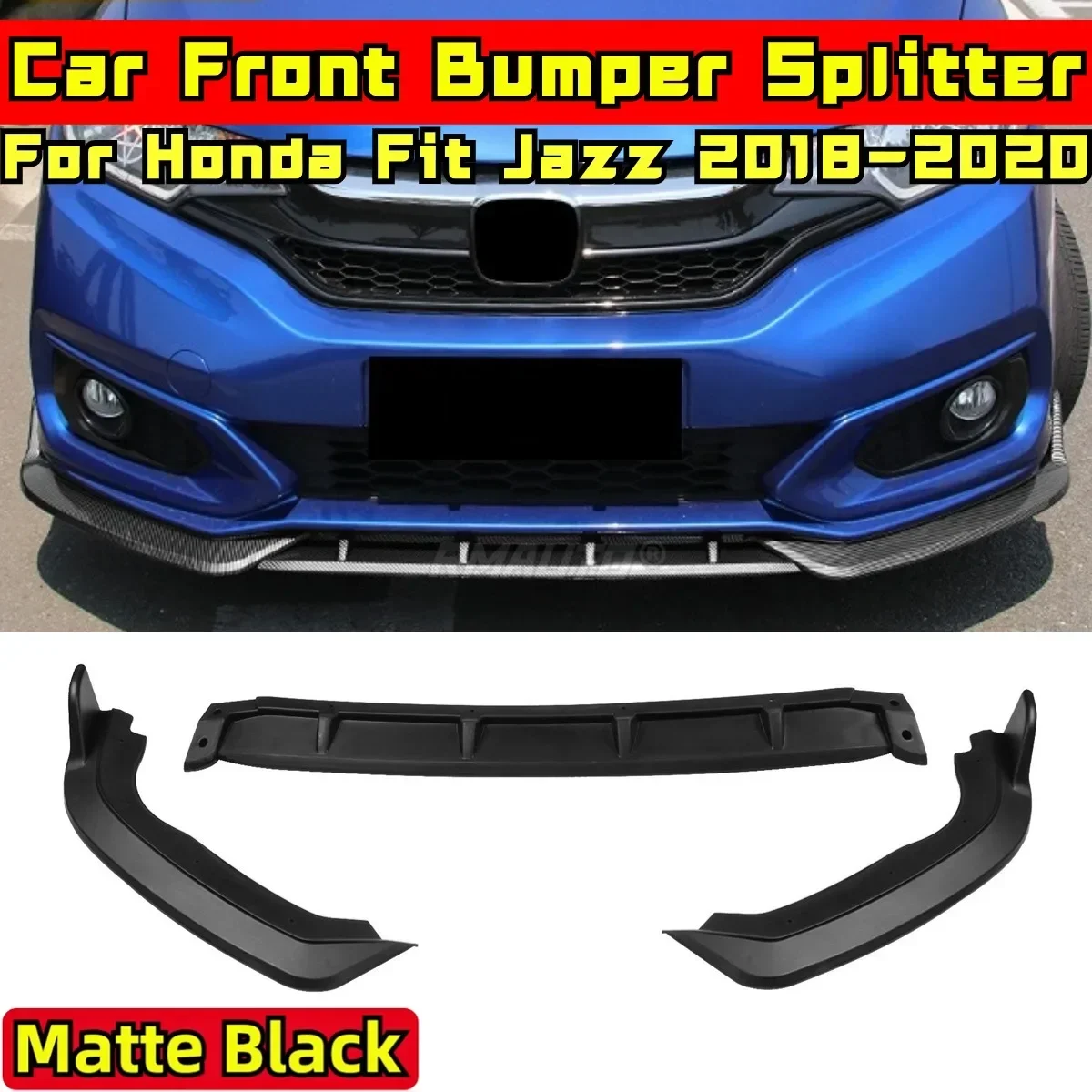 Fit Jazz Front Bumper Lip Matte Black Sport Style Front Bumper Diffuser Cover For Honda Fit Jazz 2018-2020 Car Accessories
Fit Jazz Front Bumper Lip Matte Black Sport Style Front Bumper Diffuser Cover For Honda Fit Jazz 2018-2020 Car Accessories