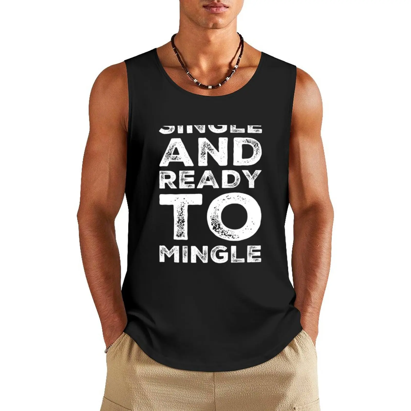 SINGLE AND READY TO MINGLE FUNNY Tank Top gym clothes for man Men's vest sports t-shirts for men
SINGLE AND READY TO MINGLE FUNNY Tank Top gym clothes for man Men's vest sports t-shirts for men