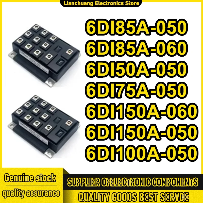 6DI85A-050 6DI85A-060 6DI50A-050 6DI75A-050 6DI150A-060 6DI150A-050 6DI100A-050 Electronic Components
6DI85A-050 6DI85A-060 6DI50A-050 6DI75A-050 6DI150A-060 6DI150A-050 6DI100A-050 Electronic Components