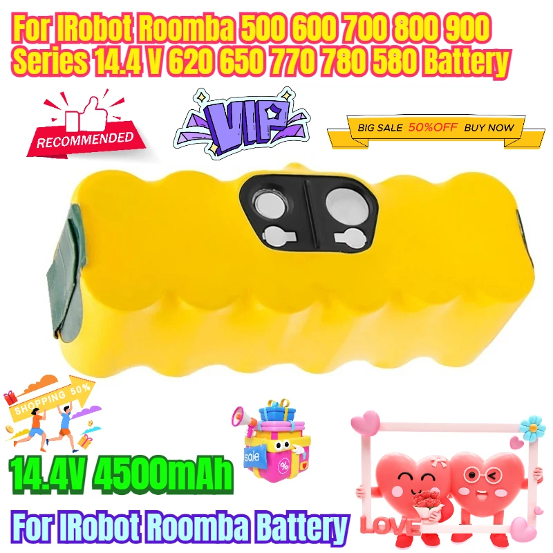 14.4V 4500mAh for IRobot Roomba Battery for IRobot Roomba 500 600 700 800 900 Series 14.4 V 620 650 770 780 580 Battery
14.4V 4500mAh for IRobot Roomba Battery for IRobot Roomba 500 600 700 800 900 Series 14.4 V 620 650 770 780 580 Battery