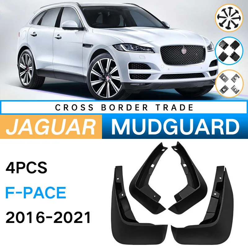 For 2016-2021 Jaguar F-PACE FPACE Mudguards Mud Flaps Splash Guards Front Rear Wheels Fender Car Accessories
For 2016-2021 Jaguar F-PACE FPACE Mudguards Mud Flaps Splash Guards Front Rear Wheels Fender Car Accessories