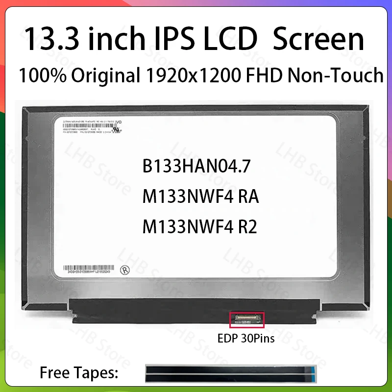 13,3-дюймовый IPS ЖК-экран для ноутбука B133HAN04.7 M133NWF4 RA M133NWF4 R2, матричная панель дисплея, замена, 1920x1080, 30 контактов, без сенсорного ввода
13,3-дюймовый IPS ЖК-экран для ноутбука B133HAN04.7 M133NWF4 RA M133NWF4 R2, матричная панель дисплея, замена, 1920x1080, 30 контактов, без сенсорного ввода